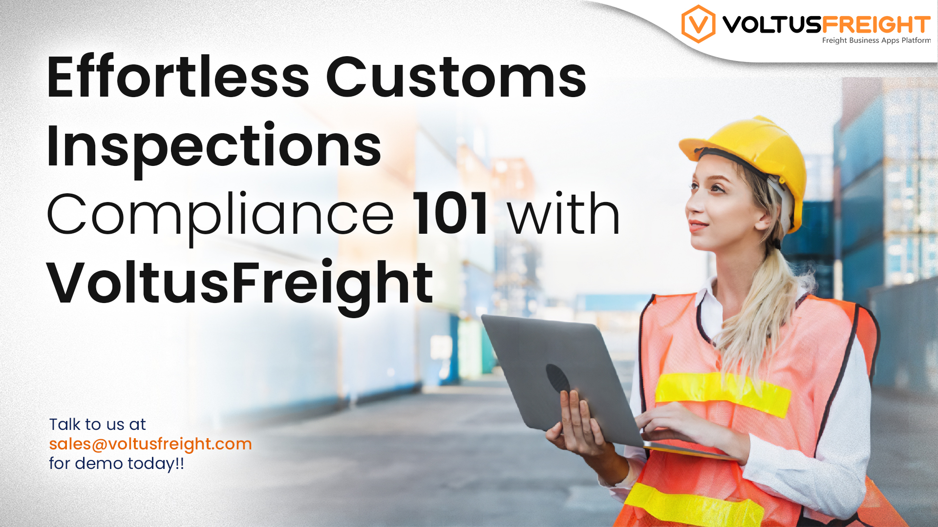 Effortless Customs Inspections Compliance 101 with VoltusFreight